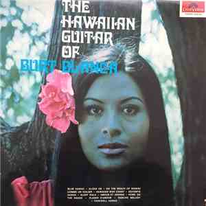 Burt Blanca - The Hawaiian Guitar Of Burt Blanca