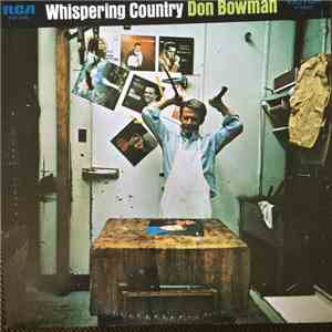 Don Bowman - Whispering Country