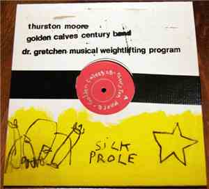 Dr. Gretchen's Musical Weightlifting Program / Thurston Moore / Golden Calv ...