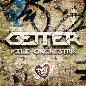Getter - Vile Orchestra