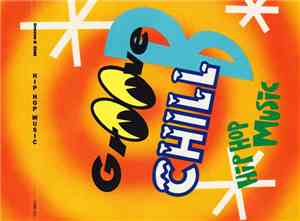 Groove B Chill - Hip Hop Music