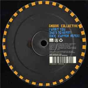 Groove Collective / Nick Holder - I Want You (She's So Heavy) / Summer Daze