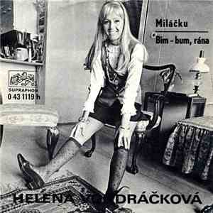 Helena Vondráčková - Miláčku / Bim - Bum, Rána