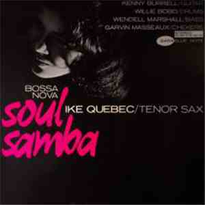 Ike Quebec - Bossa Nova Soul Samba