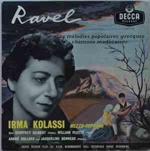 Irma Kolassi - Cinq Mélodies Populaires Grecques, Chansons Madécasses