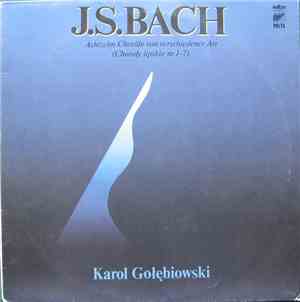 J. S. Bach, Karol Gołębiowski - Achtzehn Choräle Von Verschiedener Art (Cho ...