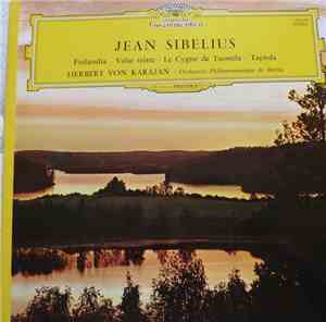 Jean Sibelius - Orchestre Philharmonique De Berlin · Herbert von Karajan -  ...