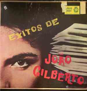 João Gilberto - Exitos de Joao Gilberto