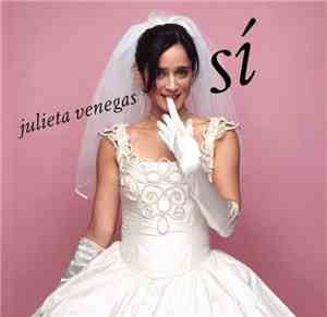 Julieta Venegas - Sí