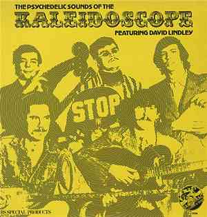 Kaleidoscope  - The Psychedelic Sounds Of Kaleidoscope