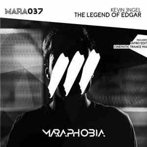 Kevin 3ngel - The Legend Of Edgar