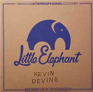 Kevin Devine - Little Elephant Sessions
