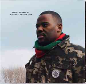 Marcellous Lovelace - Stopping By Only For A Few