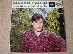 Marco Paulo - Canta êxitos Do Festival Do Rio
