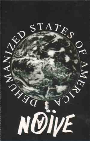 Naїve - Dehumanized States Of America