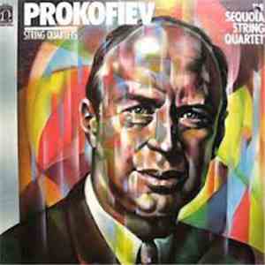 Prokofiev - The Sequoia String Quartet - String Quartets