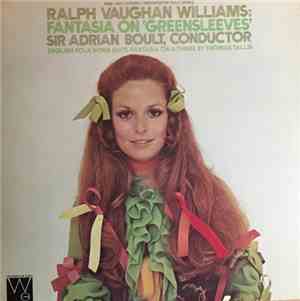 Ralph Vaughan Williams, Sir Adrian Boult - Greensleeves - English Folk Song ...
