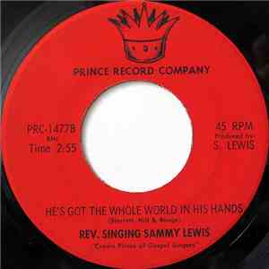 Rev. Singing Sammy Lewis - He's Got The Whole World In His Hands / That Luc ...