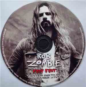 Rob Zombie - Foxy Foxy