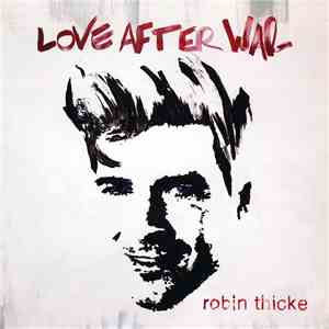Robin Thicke - Love After War