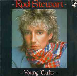 Rod Stewart - Young Turks