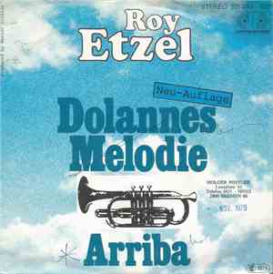 Roy Etzel - Dolannes Melodie / Arriba
