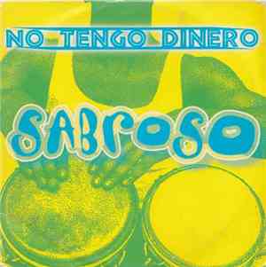 Sabroso - No Tengo Dinero