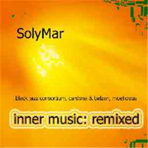 SolyMar - Inner Music: The Remixes