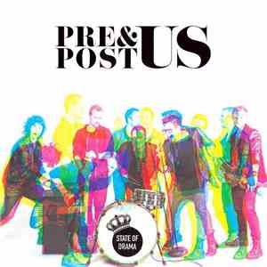 State Of Drama - Pre & Post Us