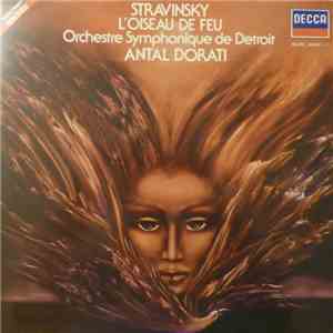 Stravinsky, Orchestre Symphonique De Detroit, Antal Dorati - L'Oiseau De Fe ...