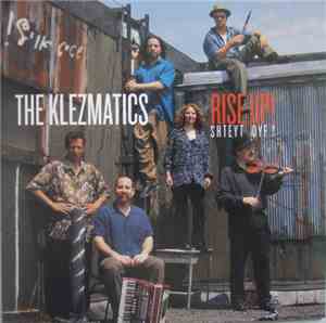 The Klezmatics - Rise Up! Shteyt Oyf!
