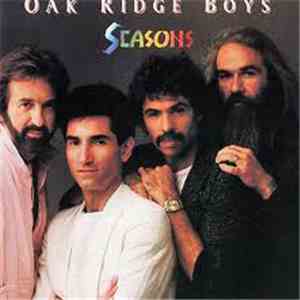 The Oak Ridge Boys - Seasons