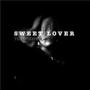 The Others  - Sweet Lover