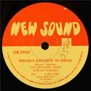 The Skylarks  With Miriam Makeba - Tremble / Miriam's Goodbye To Africa