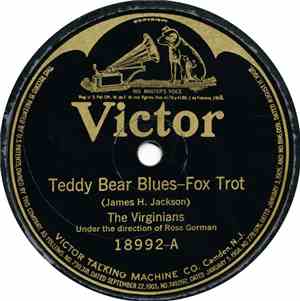 The Virginians   / The Great White Way Orchestra - Teddy Bear Blues / I'm A ...