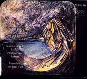 Thomas Jahn - Norma Enns , Sopran / Ensemble L'Art Pour L'Art - Orte Und Ze ...