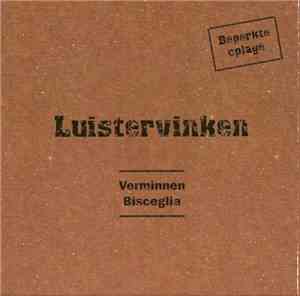 Verminnen, Bisceglia - Luistervinken
