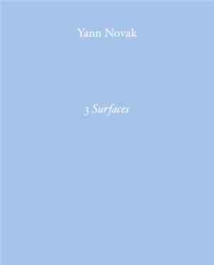 Yann Novak - 3 Surfaces