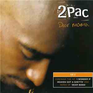 2Pac - Dear Mama