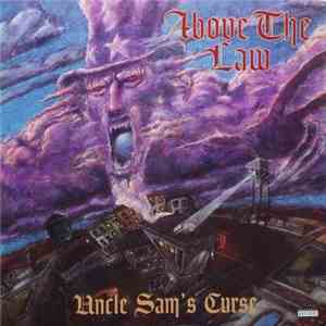 Above The Law - Uncle Sam's Curse