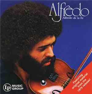 Alfredo De La Fé - Alfredo
