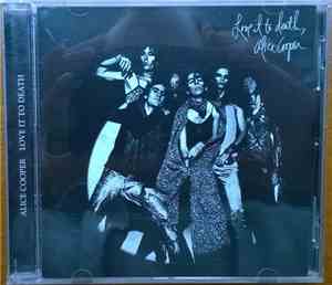 Alice Cooper - Love It To Death