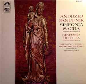 Andrzej Panufnik – The Monte-Carlo Opera Orchestra - Sinfonia Sacra / Sinfo ...