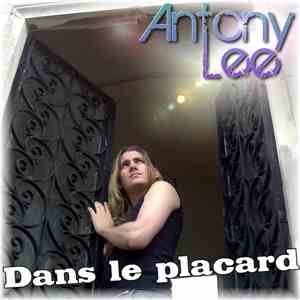Antony Lee - Dans Le Placard