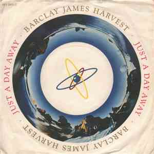 Barclay James Harvest - Just A Day Away