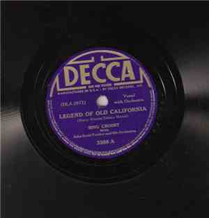 Bing Crosby - Legend Of Old California / Prairieland Lullaby