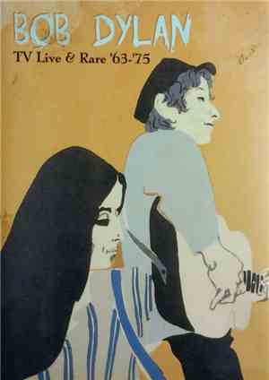 Bob Dylan - TV Live & Rare '63-'75