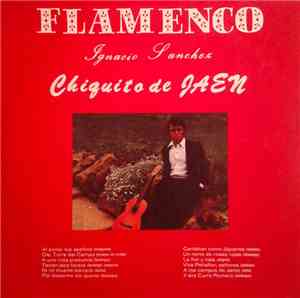 Chiquito De Jaen - Flamenco