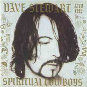 Dave Stewart And The Spiritual Cowboys - Dave Stewart And The Spiritual Cow ...