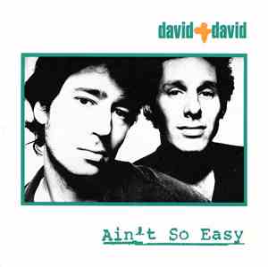 David + David - Ain't So Easy